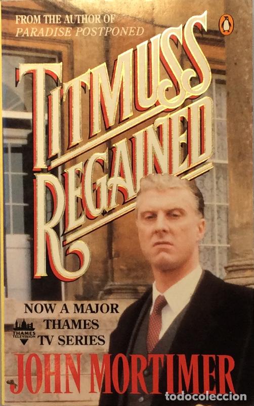 Libros: Titmuss regained - John Mortimer - Foto 1