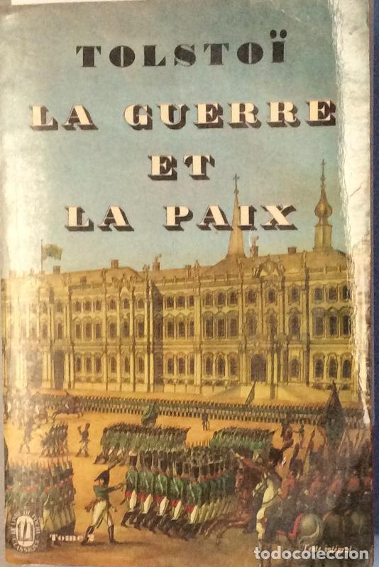 Libros: La guerre et la paix - Tolsto&Iuml; - Foto 1