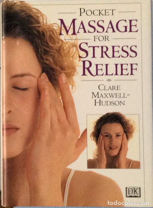 Libros: Pocket massage for stress relief - Clare Maxwell-Hudson - Foto 1