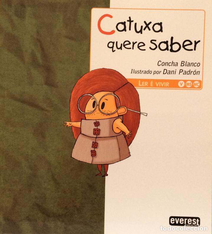 Libros: Catuxa quere saber - Concha Blanco - Foto 1
