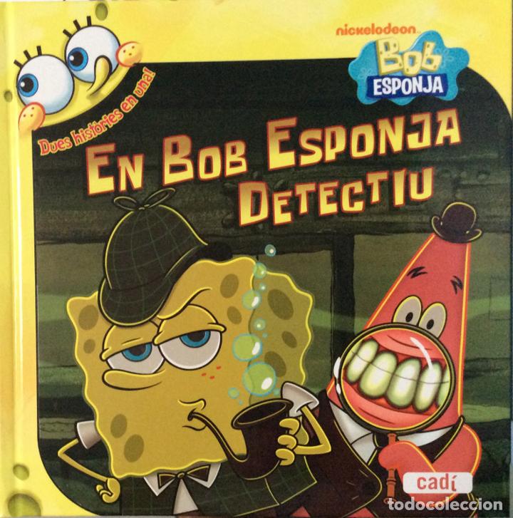 Libros: Bob Esponja. En Bob Esponja detectiu - Nickelodeon - Foto 1