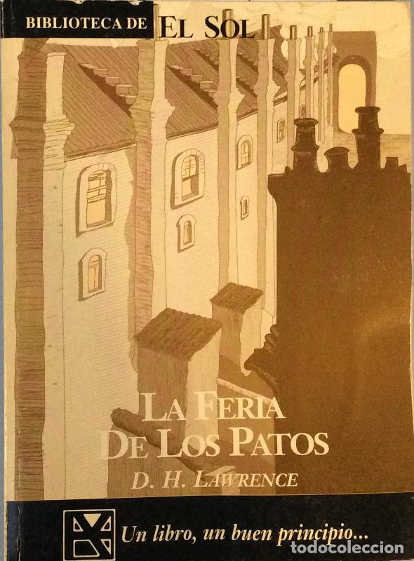 Libros: La feria de los patos - D. H. Lawrence - Foto 1
