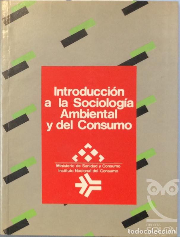 Libros: Introducci&oacute;n a la Sociolog&iacute;a Ambiental y del Consumo - Aa. Vv. - Foto 1