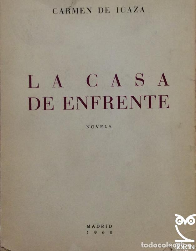 Libros: La casa de enfrente - Carmen de Icaza - Foto 1