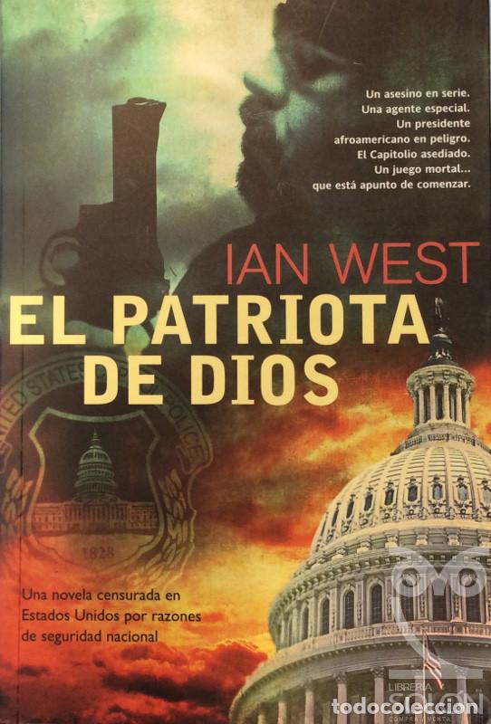 Libros: El Patriota de Dios. - Ian West - Foto 1