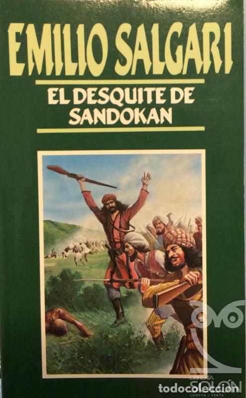 Libros: El desquite de Sandok&aacute;n - Emilio Salgari - Foto 1