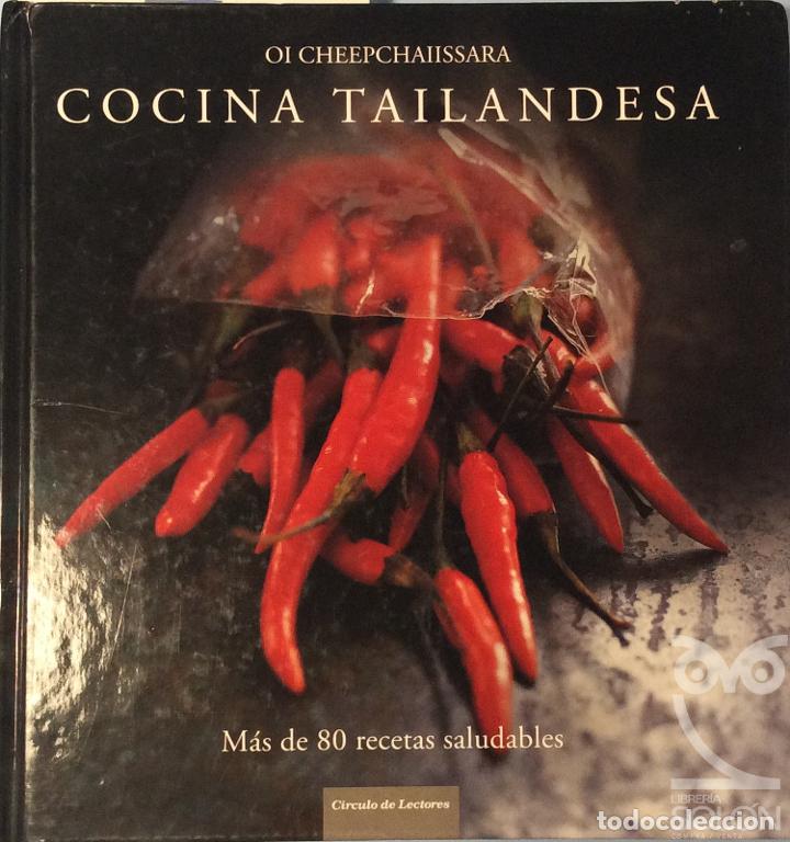 Libros: Cocina Tailandesa - Oi Cheepchaiissara - Foto 1