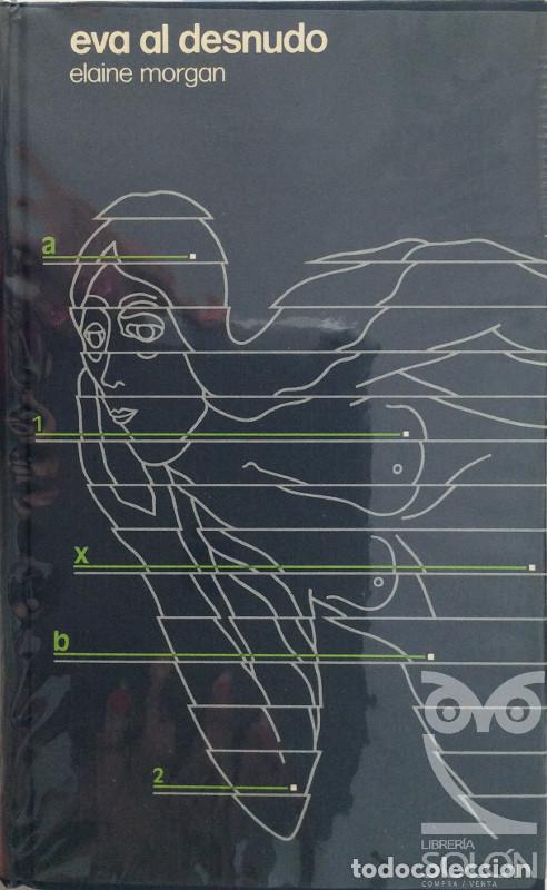 Libros: Eva al desnudo - Elaine Morgan - Foto 1