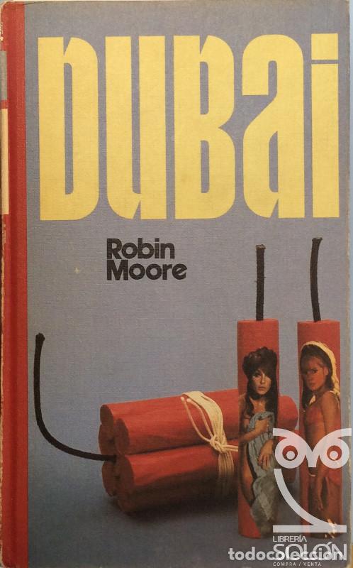 Libros: Dubai - Robin Moore - Foto 1