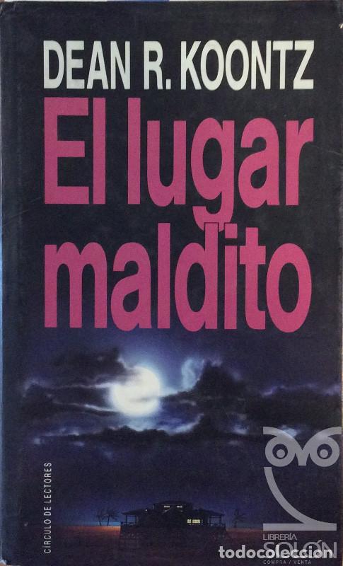 Libros: El lugar maldito - Dean R. Koontz - Foto 1