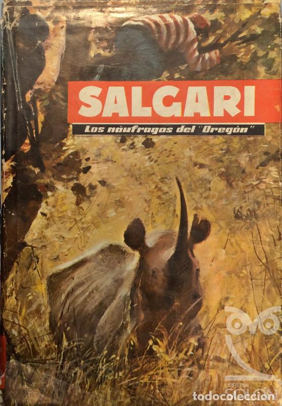 Libros: &rdquo;Los n&aacute;ufragos del &rdquo;&rdquo;Oreg&oacute;n&rdquo;&rdquo;&rdquo; - Emilio Salgari - Foto 1