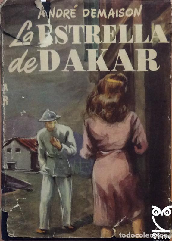 Libros: La estrella de Dakar - Andr&eacute; Demaison - Foto 1