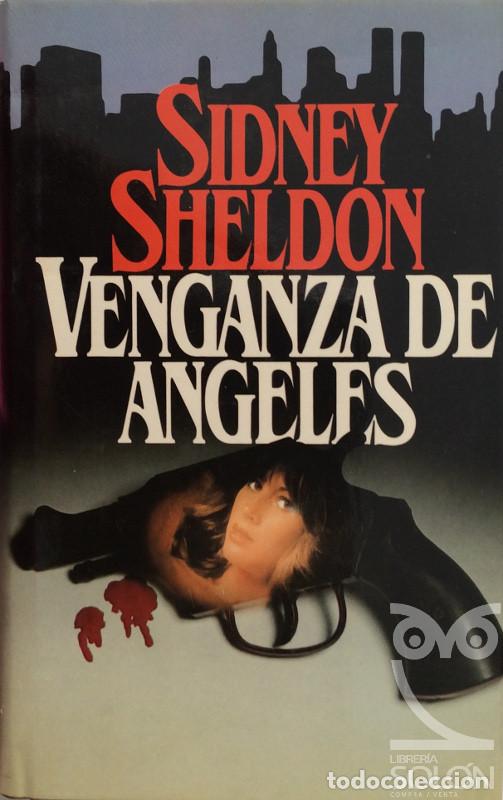 Libros: Venganza de &aacute;ngeles - Sidney Sheldon - Foto 1
