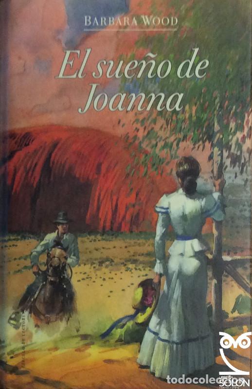 Libros: El sue&ntilde;o de joanna - Barbara Wood - Foto 1