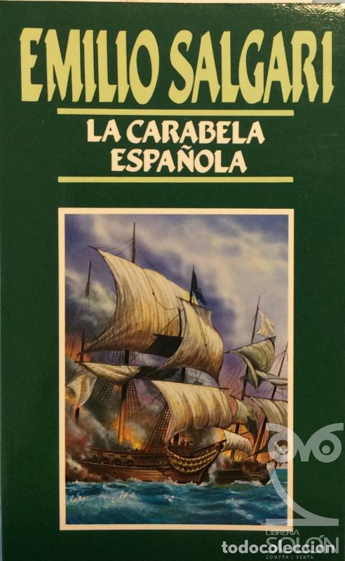 Libros: La carabela espa&ntilde;ola - Emilio Salgari - Foto 1