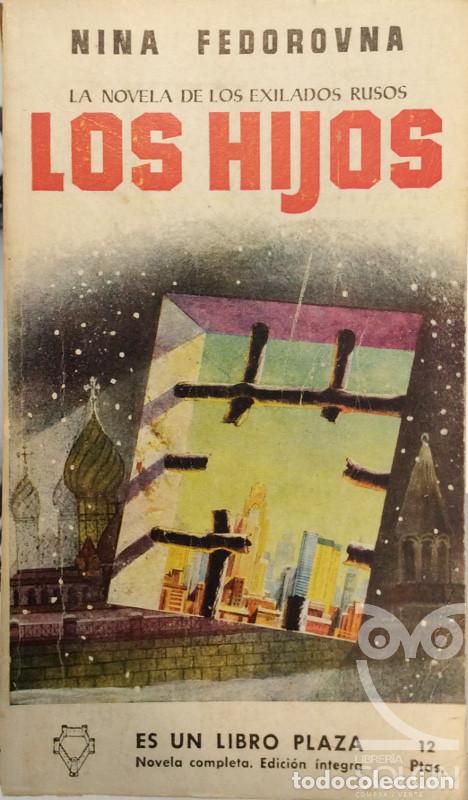Libros: Los Hijos - Nina Fedorovna - Foto 1