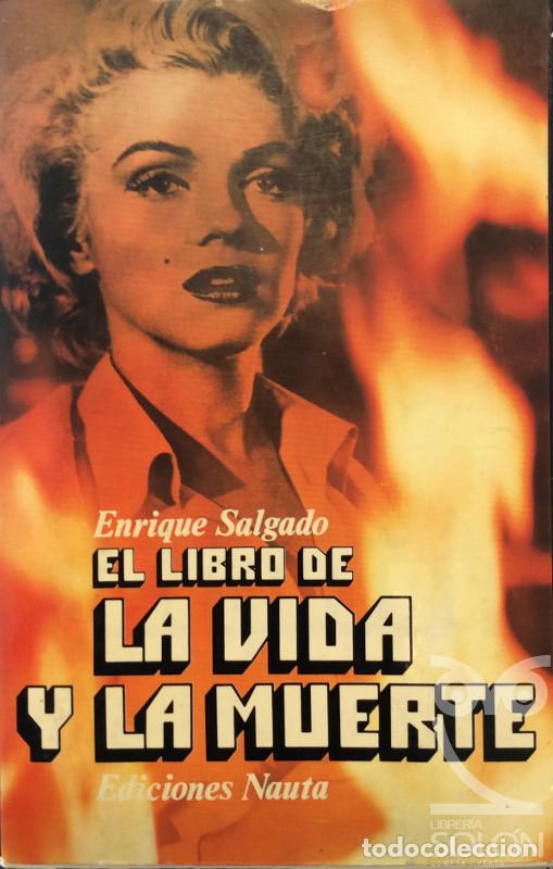 Libros: El libro de la vida y la muerte - Enrique Salgado - Foto 1