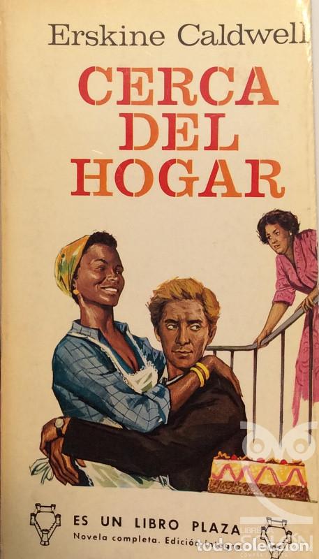 Libros: Cerca del hogar - Erskine Caldwell - Foto 1