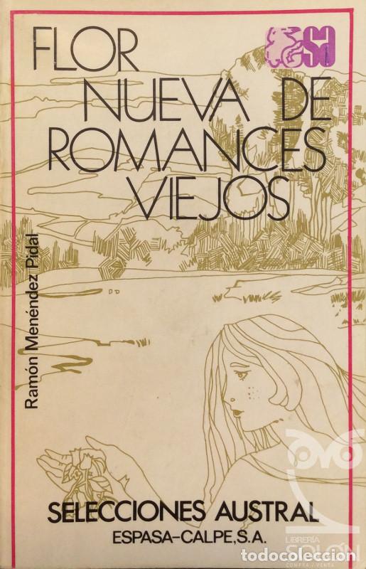 Libros: Flor nueva de romances viejos - Aa. Vv. - Foto 1