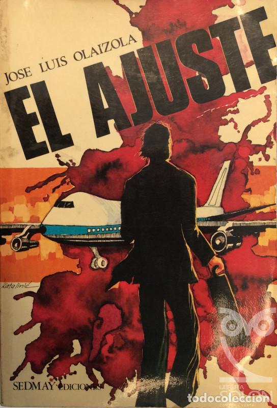Libros: El ajuste - Jose Luis Olaizola - Foto 1