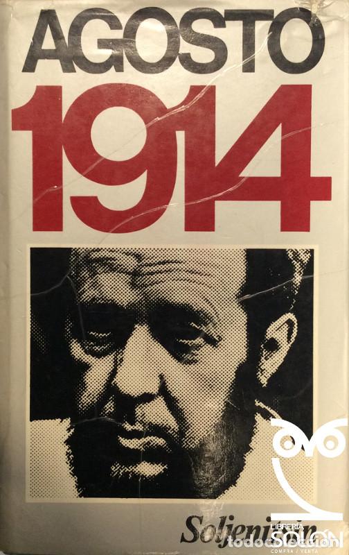 Libros: AGOSTO 1914 - Alexander Soljenitsin - Foto 1