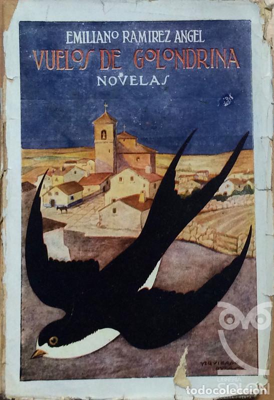 Libros: Vuelos de golondrina - Emiliano Ram&iacute;rez Angel - Foto 1