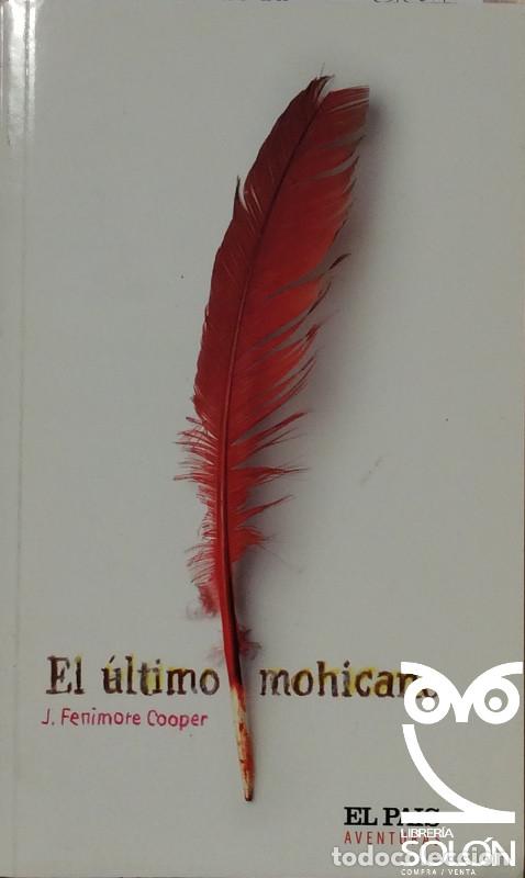 Libros: El &uacute;ltimo mohicano - J. Fenimore Cooper - Foto 1