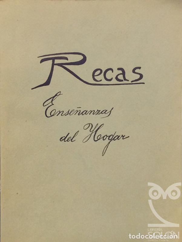 Libros: Ense&ntilde;anzas del hogar - Teresa Recas - Foto 1