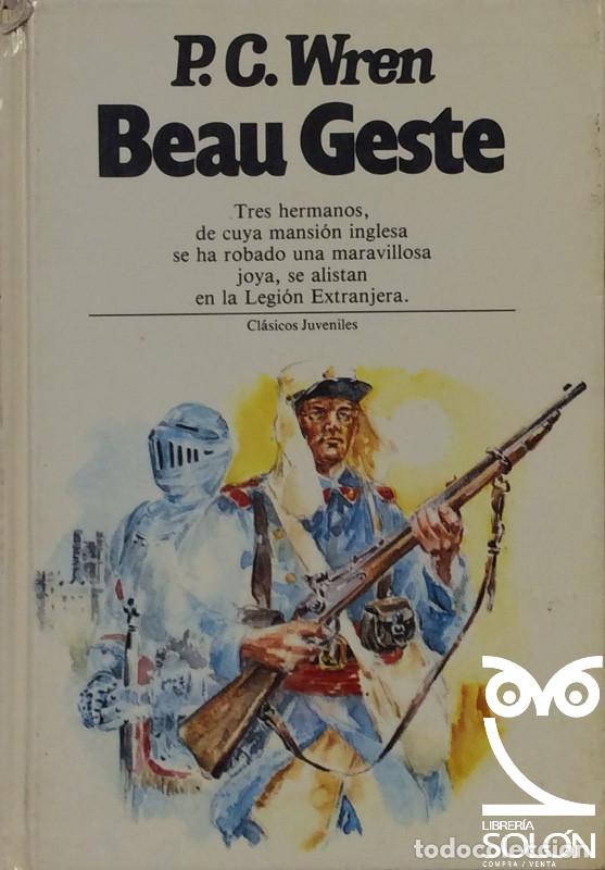 Libros: Beau Geste - P. C. Wren - Foto 1