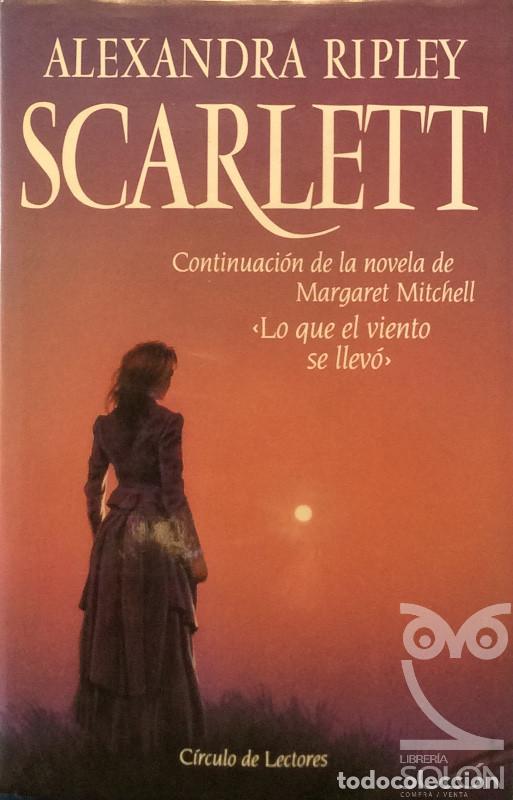 Libros: Scarlett - Alexandra Ripley - Foto 1