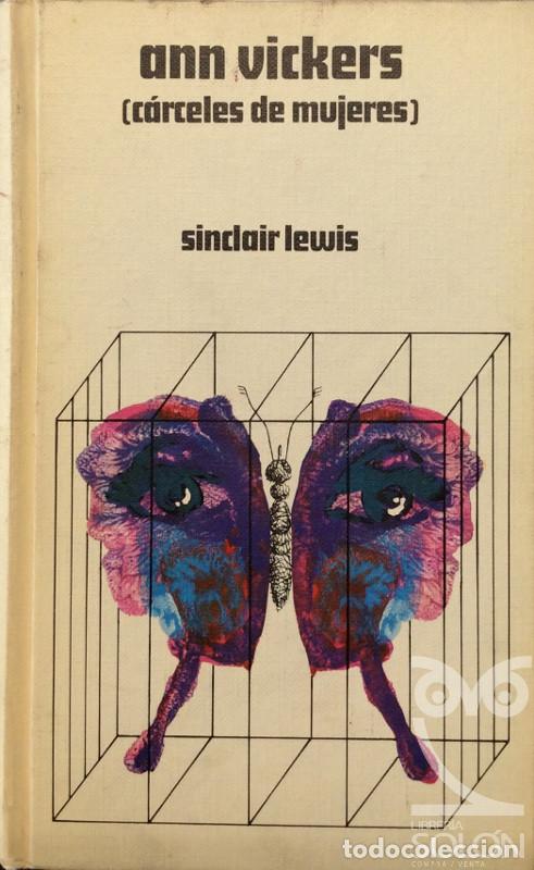 Libros: Ann Vickers (C&aacute;rceles de mujeres) - Sinclair Lewis - Foto 1