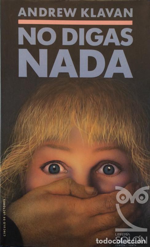 Libros: No digas nada - Andrew Klavan - Foto 1