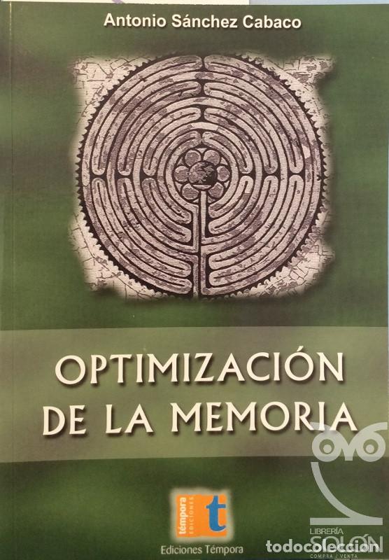 Libros: Optimizaci&oacute;n de la memoria - Antonio S&aacute;nchez Cabaco - Foto 1