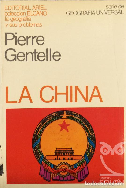Libros: La China - Pierre Gentelle - Foto 1