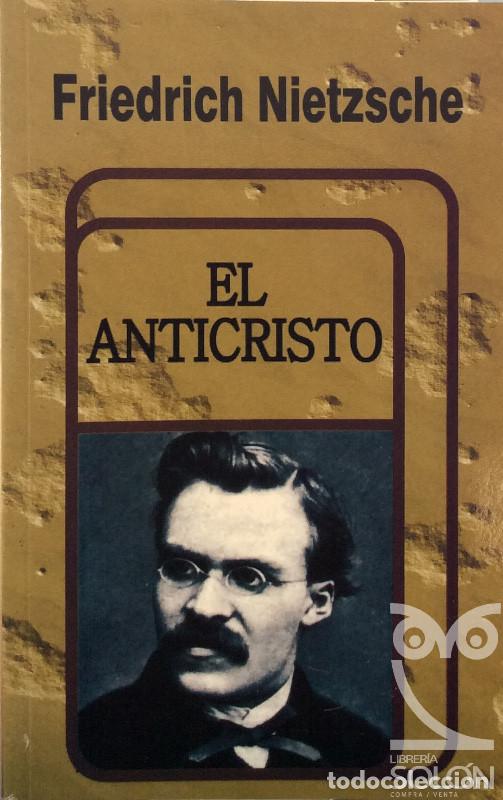 Libros: El anticristo - Friedrich Nietzsche - Foto 1