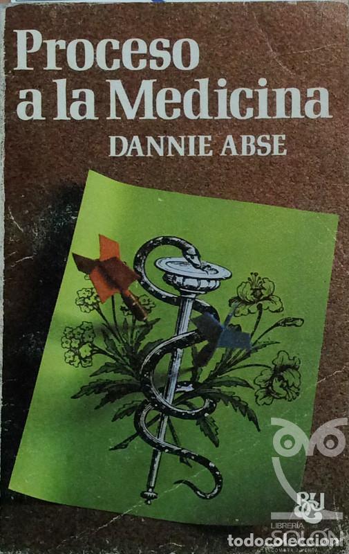 Libros: Proceso a la medicina - Dannie Abse - Foto 1