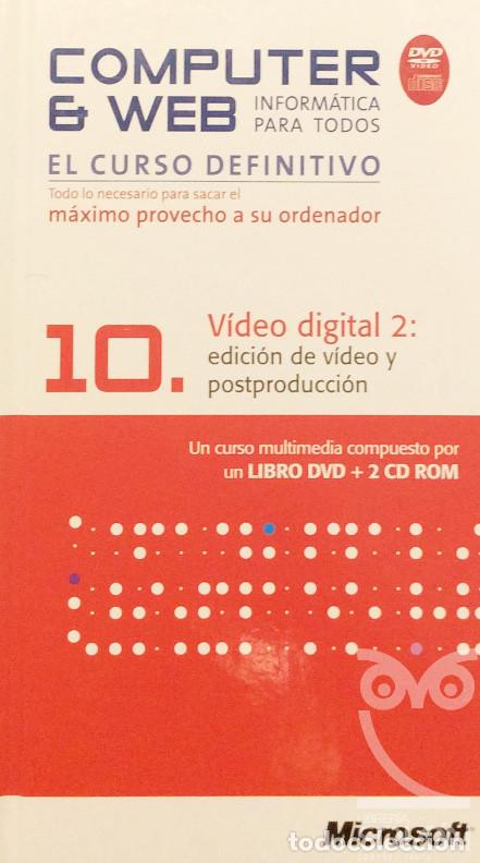 Libros: Computer & Web - 10 V&iacute;deo digital 2: Edici&oacute;n de v&iacute;deo y postproducci&oacute;n - Scala Group - Foto 1