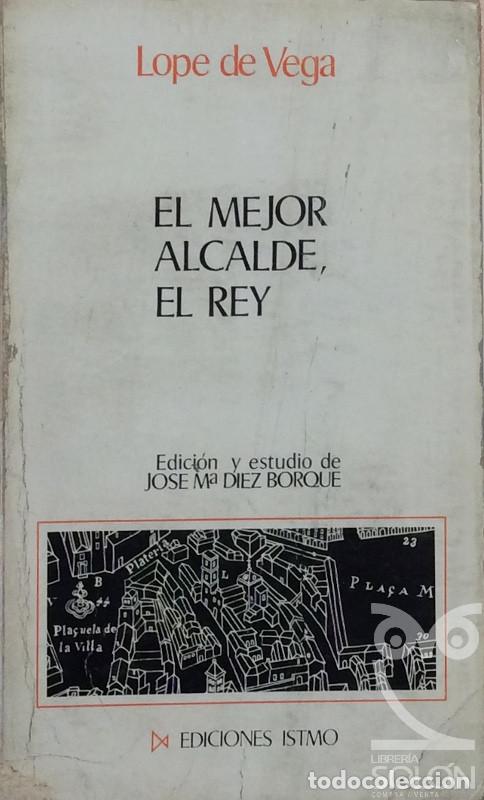 Libros: El mejor alcalde, El rey - Lope de Vega - Foto 1