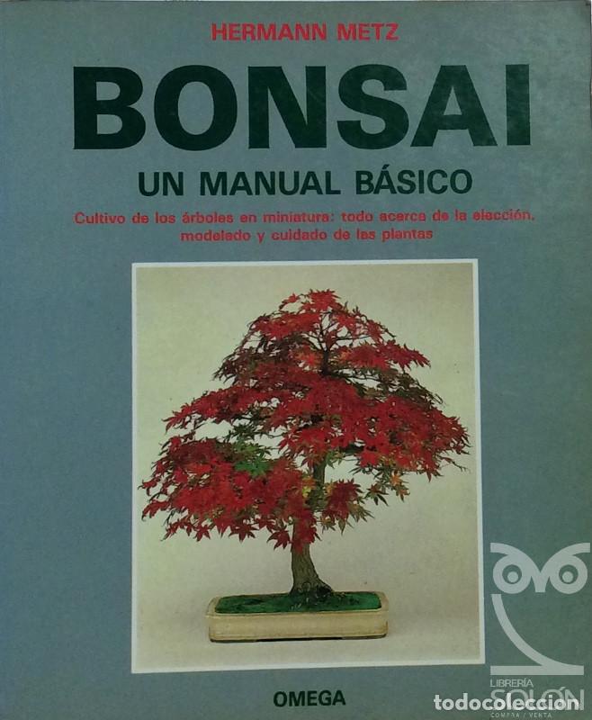 Libros: Bonsai, Un manual b&aacute;sico - Hermann Metz - Foto 1