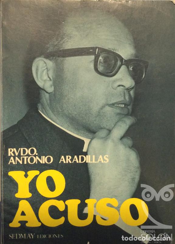 Libros: Yo acuso - Antonio Aradillas - Foto 1
