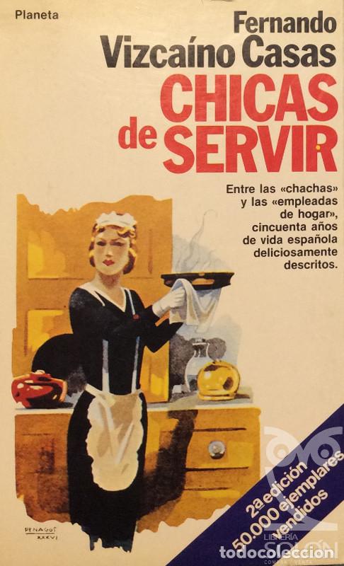 Libros: Chicas de servir - Fernando Vizca&iacute;na Casas - Foto 1