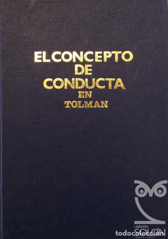 Libros: El concepto de conducta en Tolman - Luis Blanco - Foto 1