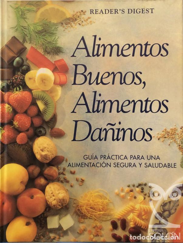 Libros: Alimentos buenos, Alimentos da&ntilde;inos - Aa. Vv. - Foto 1