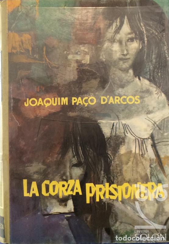 Libros: La corza prisionera - Joaquim Pa&Ccedil;o DArcos - Foto 1