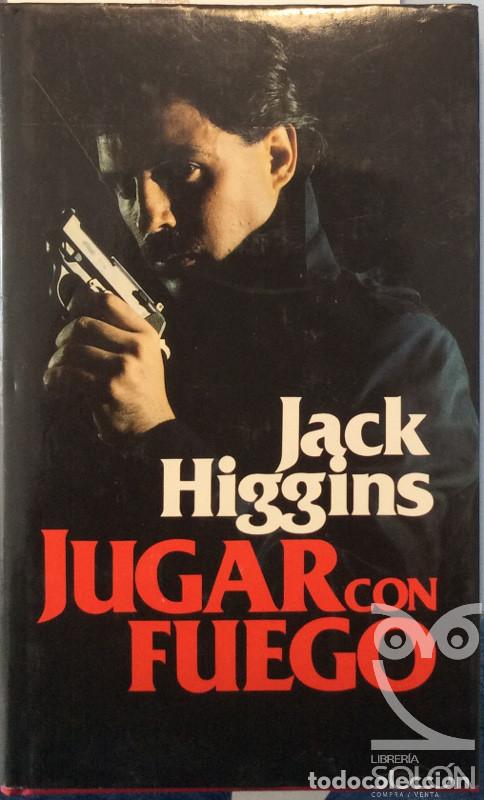 Libros: Jugar con Fuego - Jack Higgins - Foto 1