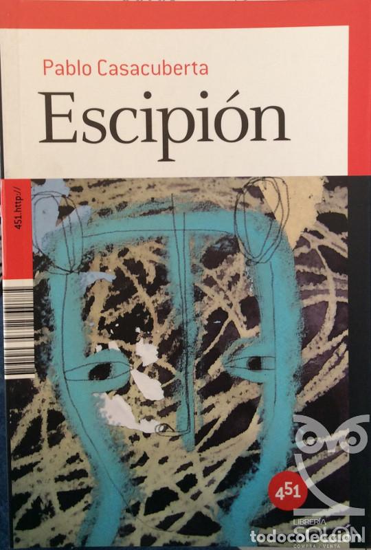 Libros: Escipi&oacute;n - Pablo Casacuberta - Foto 1