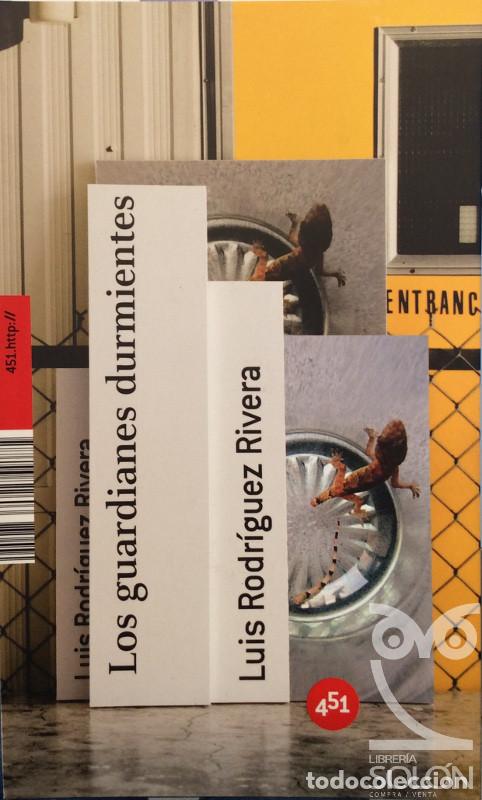 Libros: Los guardianes durmientes - Luis Rodr&iacute;guez Rivera - Foto 1
