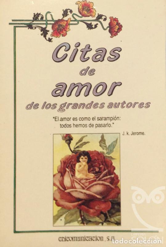 Libros: Citas de amor de los grandes autores - A. Laurent - Foto 1