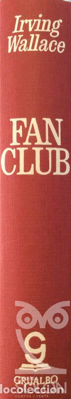 Libros: Fan Club - Irving Wallace - Foto 2