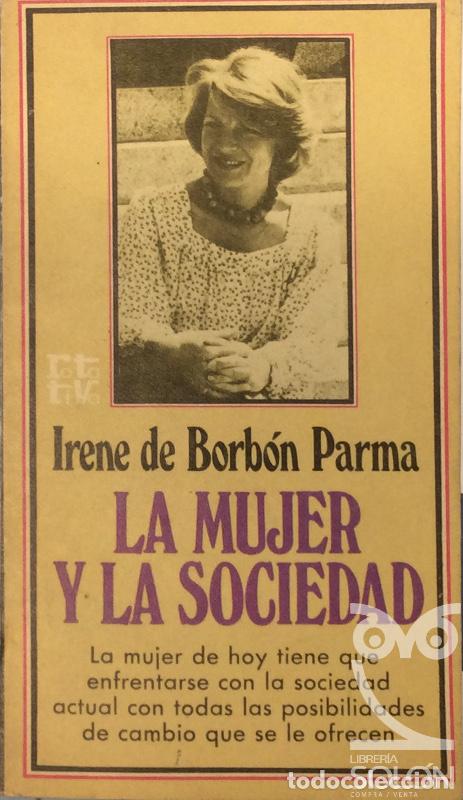 Libros: La mujer y la soledad - Irene Borb&oacute;n Parma - Foto 1